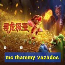 mc thammy vazados